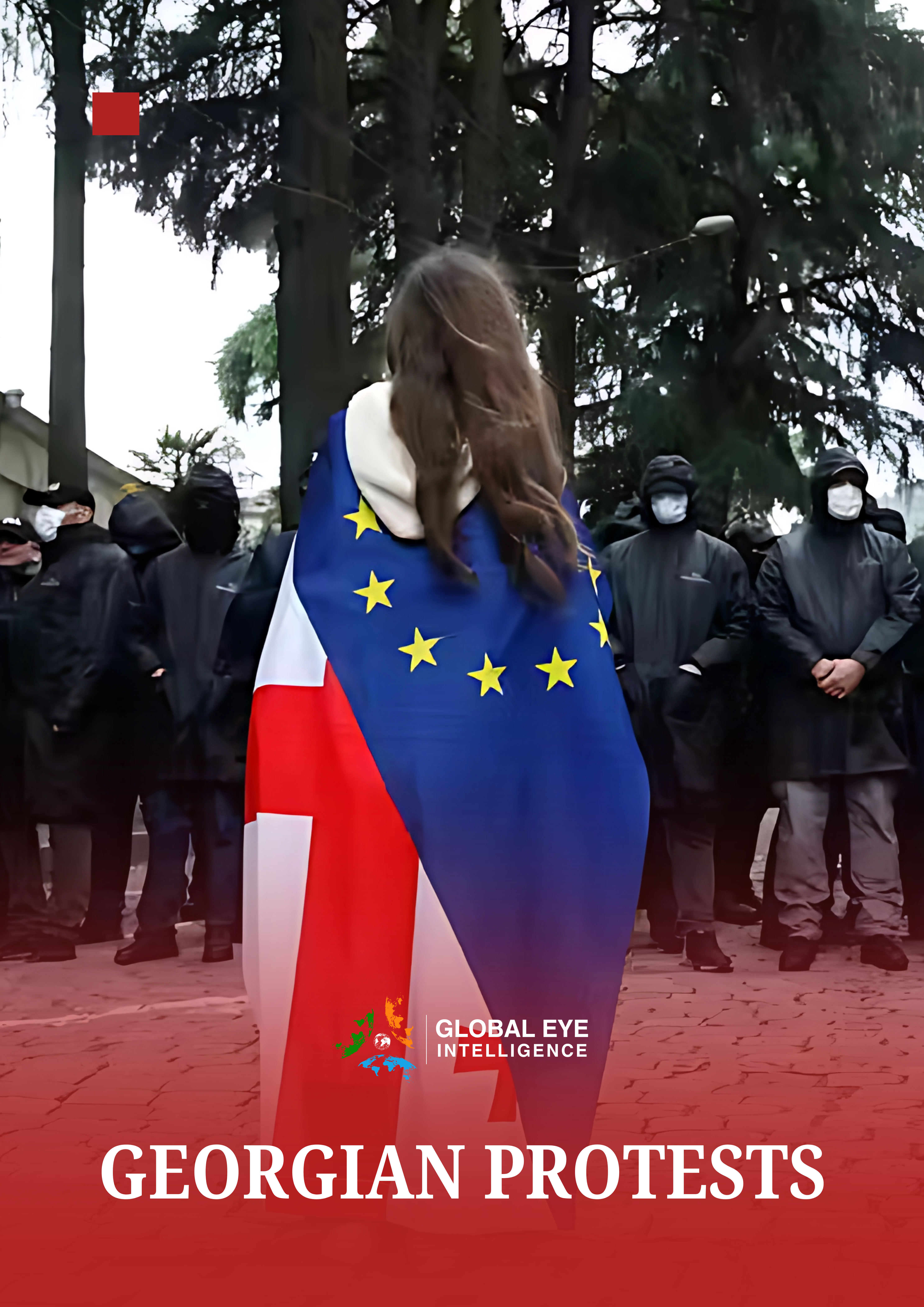 GEORGIAN PROTESTS ANALYSIS