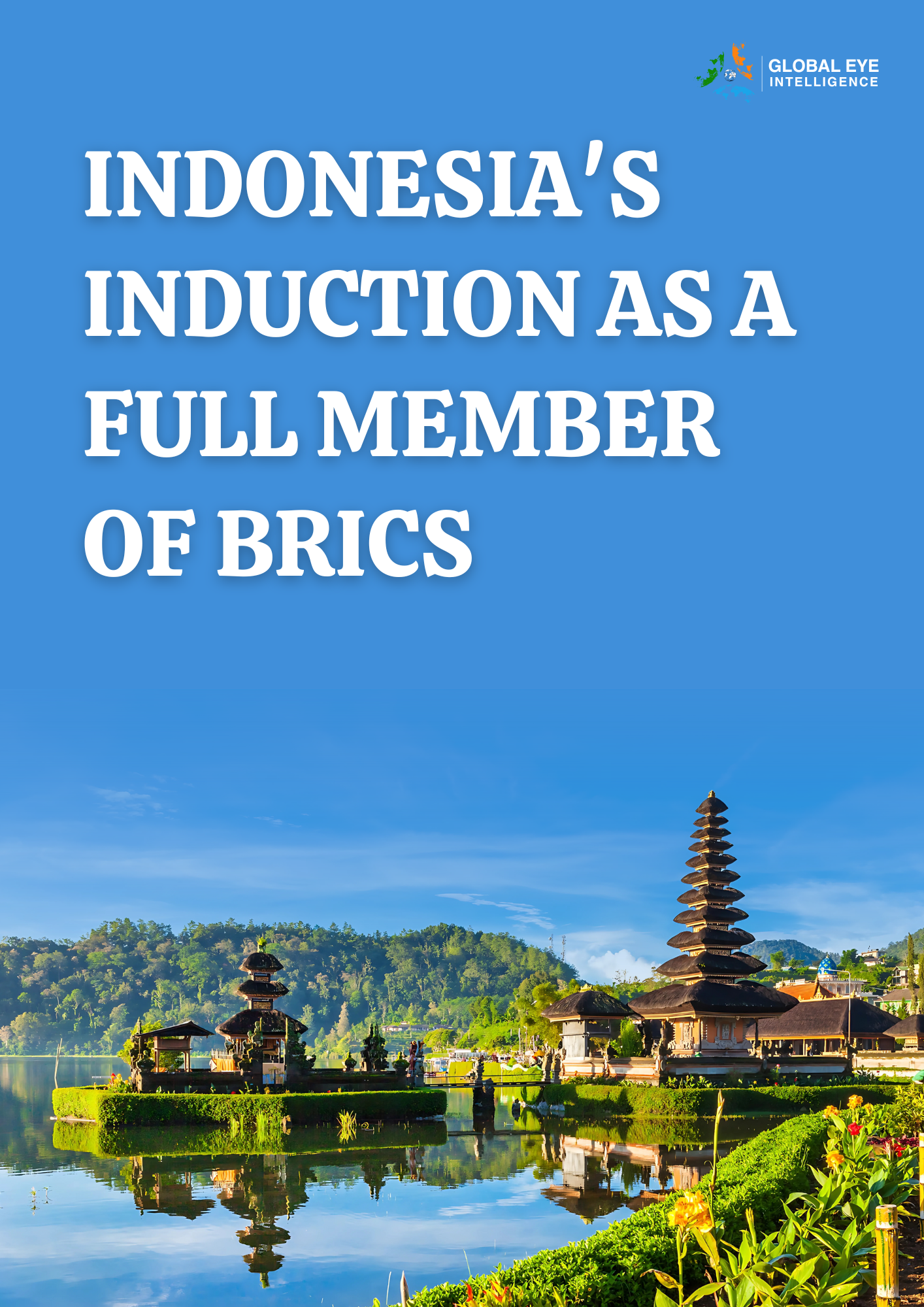Indonesia’s induction as a full member of BRICS
